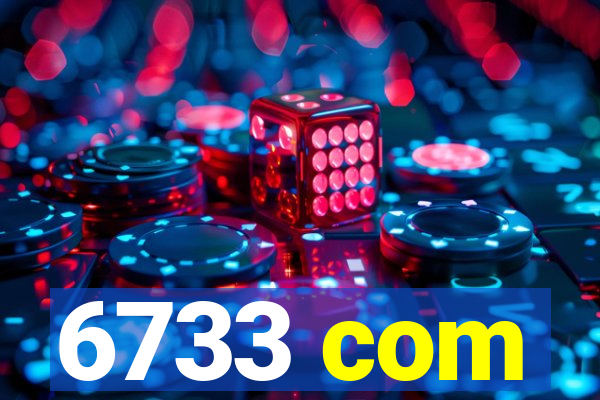 6733 com